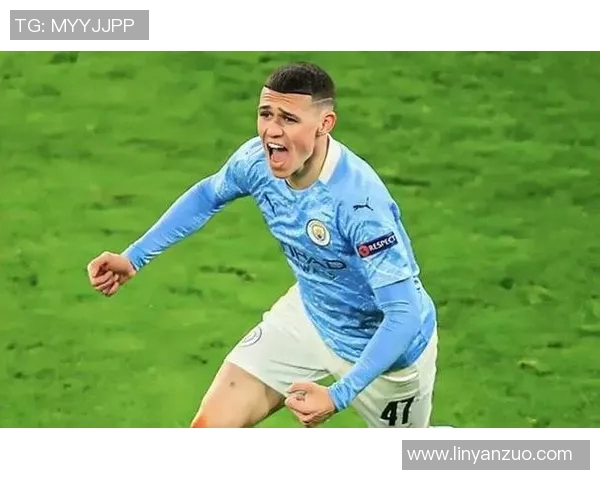 福登的崛起与曼城的未来展望：年轻天才如何引领球队走向辉煌